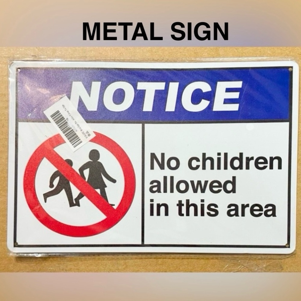 METAL SIGN “No children allowed”Vintage Tin Sign size 8x12 NWT